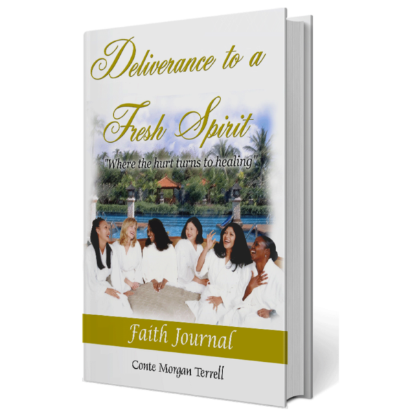 Deliverance to a Fresh Spirit - "The Journal"